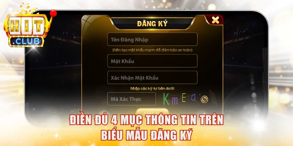 Điền đủ 4 mục thông tin trên biểu mẫu đăng ký