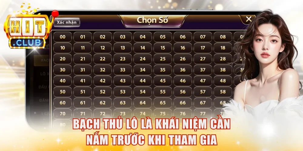 Bạch thủ lô là khái niệm cần nắm trước khi tham gia