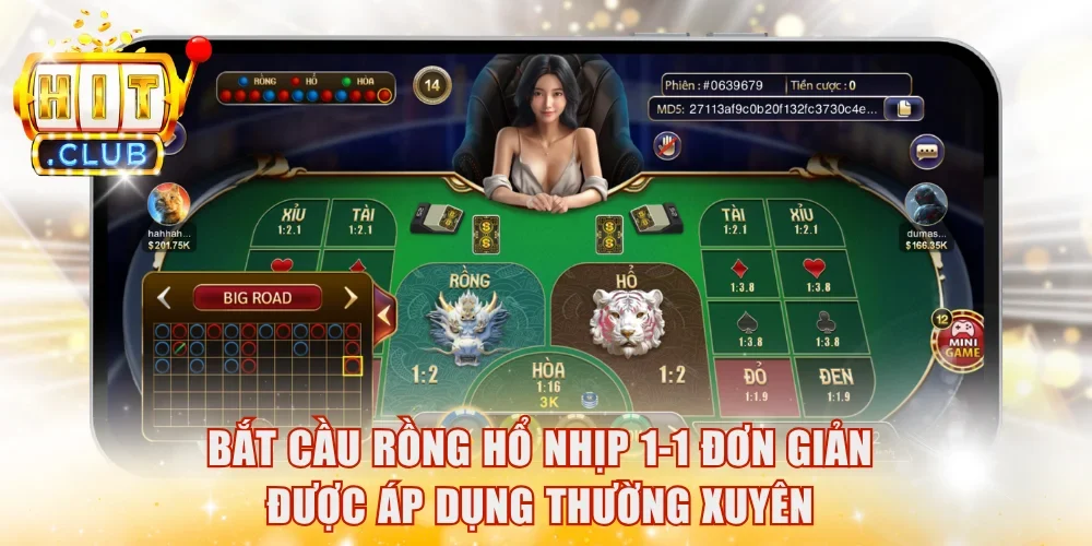 Bắt cầu Rồng Hổ nhịp 1-1 đơn giản được áp dụng thường xuyên