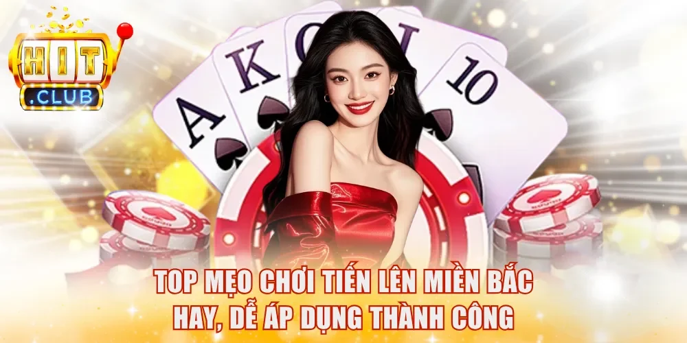 Tiến Lên Miền Bắc
